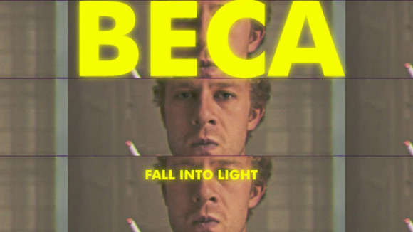Beca – Fall Into Light & Let’s Run Wild